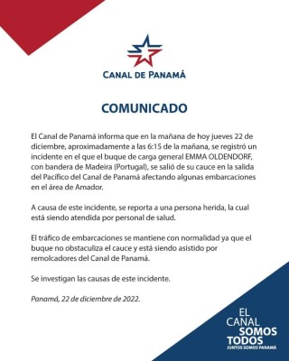 Comunicado de la Autoridad del Canal de Panamá sobre el accidente. Comunicado de la Autoridad del Canal de Panamá sobre el accidente.