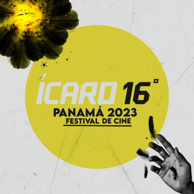 Arte del 16º Festival de Cine Ícaro Panamá 2023. Arte del 16º Festival de Cine Ícaro Panamá 2023.