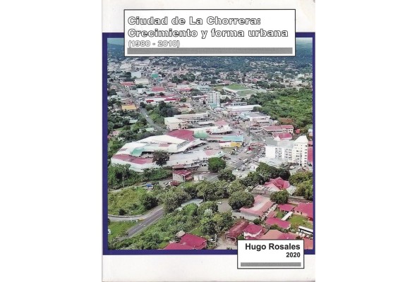 'Ciudad de La Chorrera, crecimiento y forma urbana', 1980-2019. 'Ciudad de La Chorrera, crecimiento y forma urbana', 1980-2019.