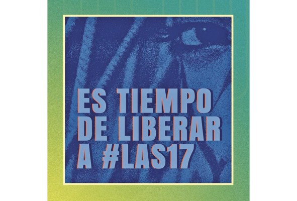 En redes sociales el grupo de #Las17 intenta liberar a las mujeres presas por sufrir un aborto natural. En redes sociales el grupo de #Las17 intenta liberar a las mujeres presas por sufrir un aborto natural.