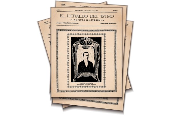 'El Heraldo del Istmo': un punto en nuestra evolución literaria 'El Heraldo del Istmo': un punto en nuestra evolución literaria