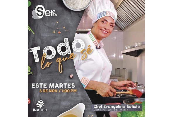 'Todo lo que sé', instructores culinarios comparten sus conocimientos 'Todo lo que sé', instructores culinarios comparten sus conocimientos