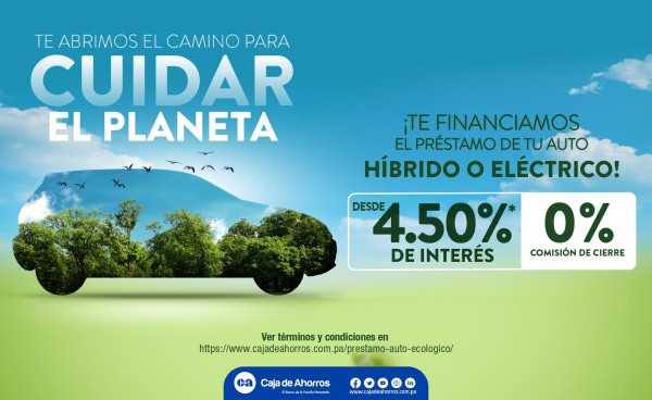 Caja de Ahorros promueve la preservación del medio ambiente a través de su financiamiento de autos ecológicos Caja de Ahorros promueve la preservación del medio ambiente a través de su financiamiento de autos ecológicos