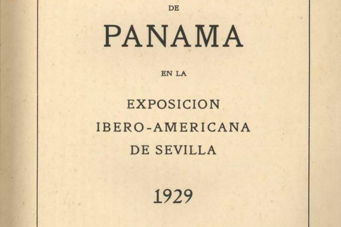 Folleto informativo de Panamá en la Exposición de Sevilla en 1929. Folleto informativo de Panamá en la Exposición de Sevilla en 1929.