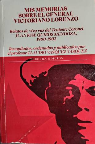 Mis memorias sobre Victoriano Lorenzo