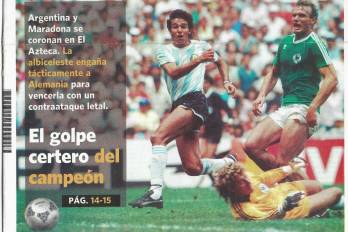 Burruchaga deja atrás a Briegel y supera a Schumacher. Este gol de la victoria 3-2 se mantendrá en la retina de los argentinos por 36 años hasta Catar 2022.