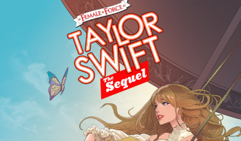 Fotografía cedida por TidalWave Comics donde se muestra la portada de la tapa dura del cómic ‘Taylor Swift: La secuela’, de su serie ‘Female force’, diseñada por el artista de Marvel Comics Pablo Martinena.