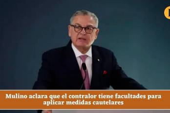 Video: Mulino aclara que el contralor tiene facultades para aplicar medidas cautelares