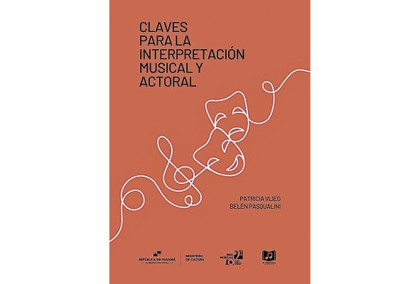 Portada de 'Claves para la interpretación musical y actoral: Panamá y Argentina, diálogos musicales'.