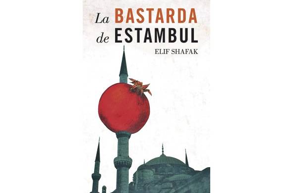 'La bastarda de Estambul'