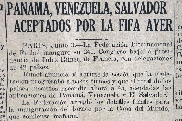 Un día antes del inicio del torneo, la FIFA admitió en el Congreso celebrado en París a la Federación de Panamá como uno de sus miembros.