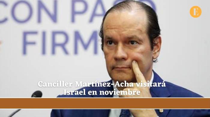 Canciller Martínez-Acha visitará Israel en noviembre