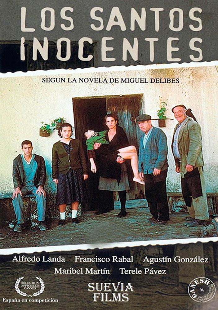 ’Los santos inocentes’, de Mario Camus.