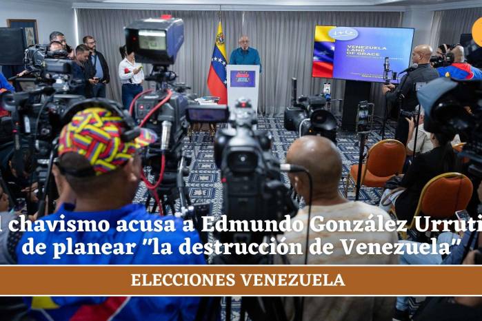 El chavismo acusa a Edmundo González Urrutia de planear “la destrucción de Venezuela”